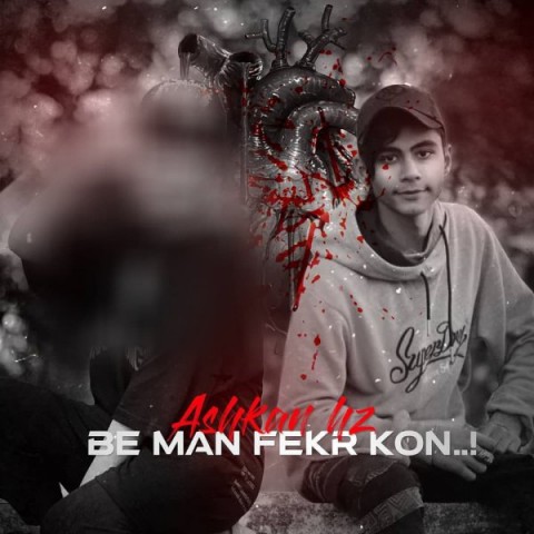 Ashkan Hz – Be Man Fekr Kon